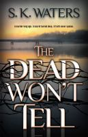 The_dead_won_t_tell